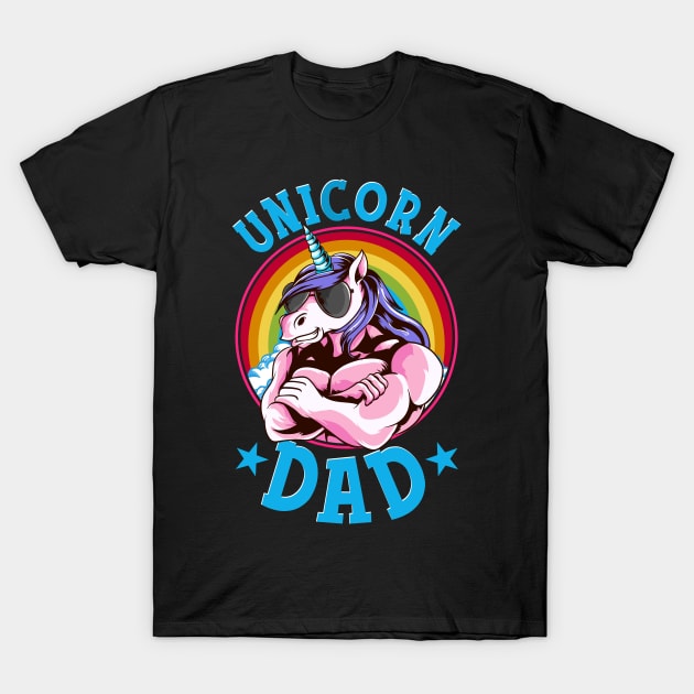 Unicorn Dad Proud Fathers of a Unicorn Princess T-Shirt by theperfectpresents